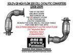 Solo Performance - Pontiac G8 GT/GXP Ultra High Flow Converters (2008-2009)